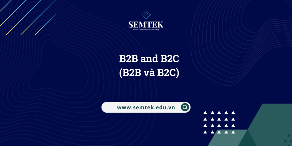 B2B and B2C