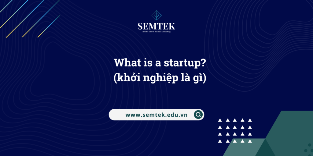 What is a startup