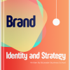 Nhận Diện Thương Hiệu Và Chiến Lược (Brand Identity and Strategy)