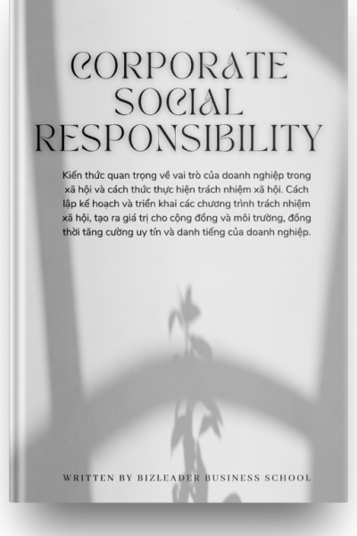 Corporate social responsibility (Trách nhiệm xã hội doanh nghiệp)