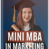 "Mini MBA Marketing: Tăng cường kiến thức và kỹ năng trong lĩnh vực Marketing"