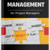 Project Management for Project Managers - "Quản trị dự án cho nhà quản lý: Kỹ năng quản lý dự án hiệu quả"