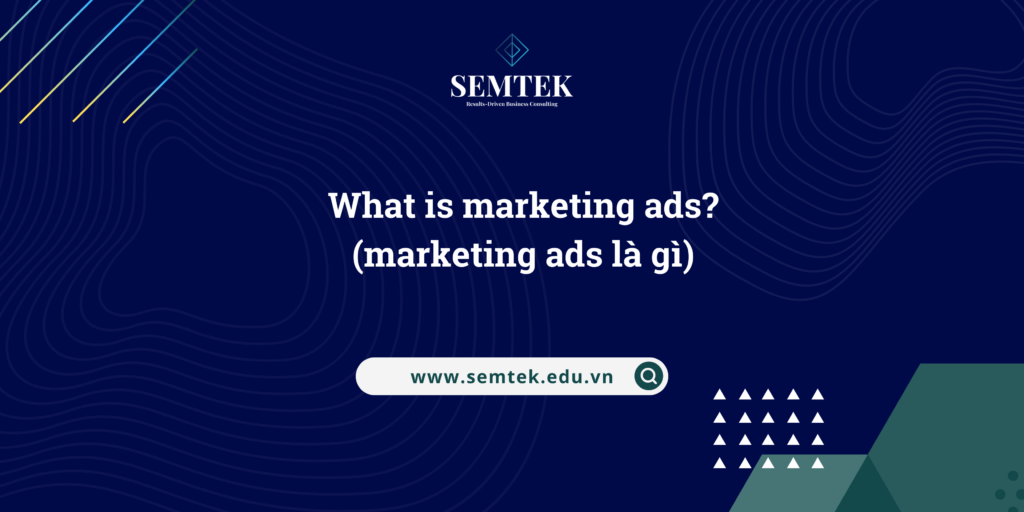 marketing ads là gì